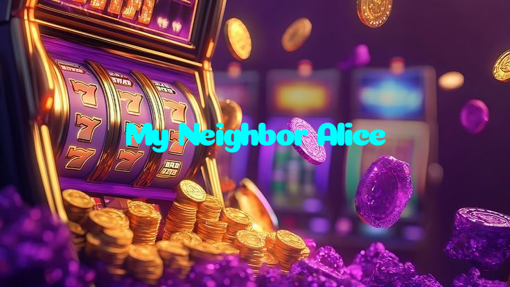 My Neighbor Alice casino presented on mobile device in Pakistan with slots and live games